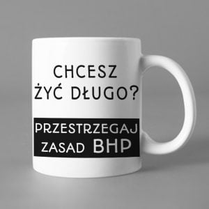 Na obrazku przedstawiony jest kubek z nadrukiem "przestrzegaj zasad BHP" - Konkurs BHP Proresult