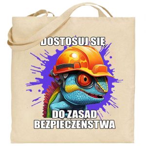 Na obrazku przedstawiona jest torba ecru z nadrukowanym kameleonem i napisem "Dostosuj się do zasad bezpieczeństwa" - Torby bawełniane BHP Proresult