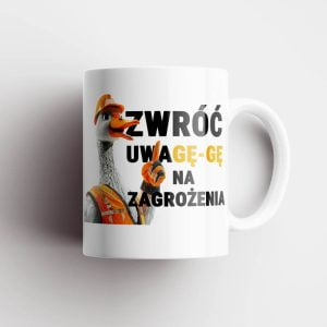 Na obrazku znajduje się kubek, a na nim grafika z gęsią i hasłem "Zwróć uwagę-gę na zagrożenia" | Kubki BHP Proresult