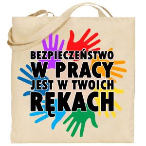 Na obrazku przedstawiona jest torba ecru z napisem "Bezpieczeństwo w pracy jest w twoich rękach" - Torby BHP Proresult
