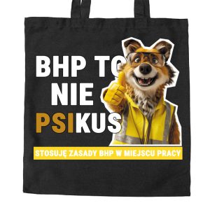 Na obrazku znajduje się torba czarna, a na niej grafika z psem i hasło "BHP to nie psikus" - Torby BHP Proresult