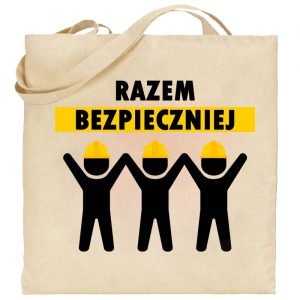 Na obrazku przedstawiona jest torba ecru z napisem "Razem bezpieczniej" - Torby BHP Proresult