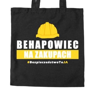 Na obrazku przedstawiona jest torba czarna z napisem "behapowiec na zakupach" - Torby BHP Proresult